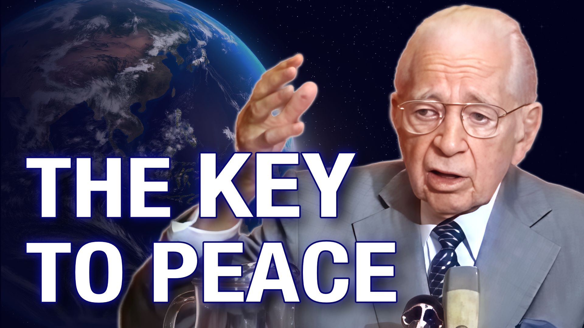 The Key to World Peace - Herbert W Armstrong