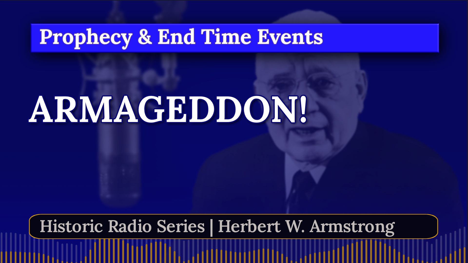 Armageddon - Herbert W Armstrong