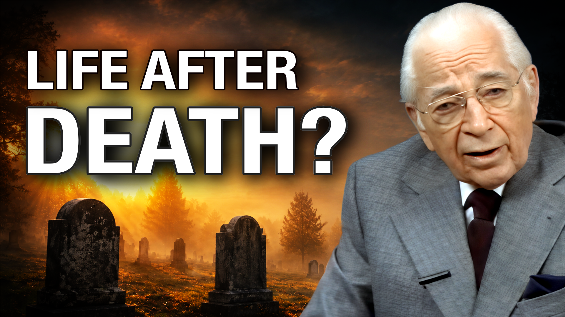 Is There Life After Death - Herbert W Armstrong