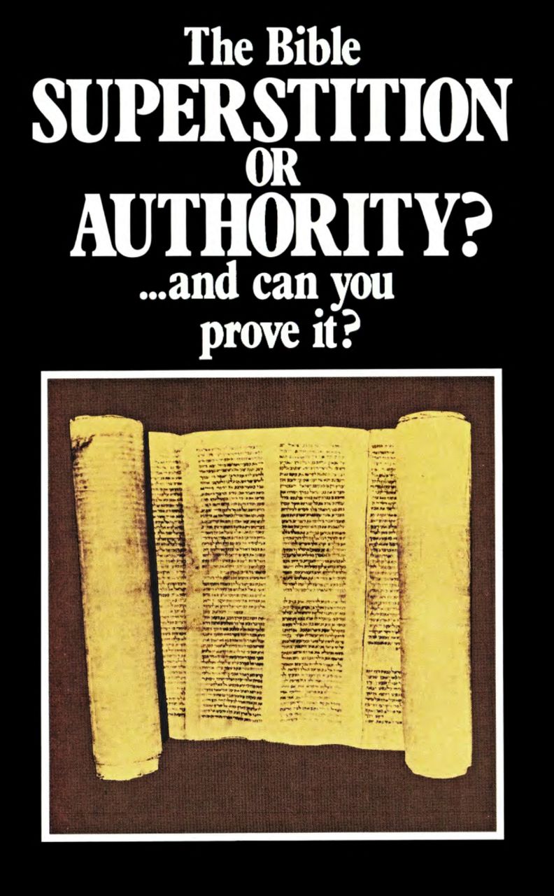 Bible Superstition or Authority - Herbert W Armstrong