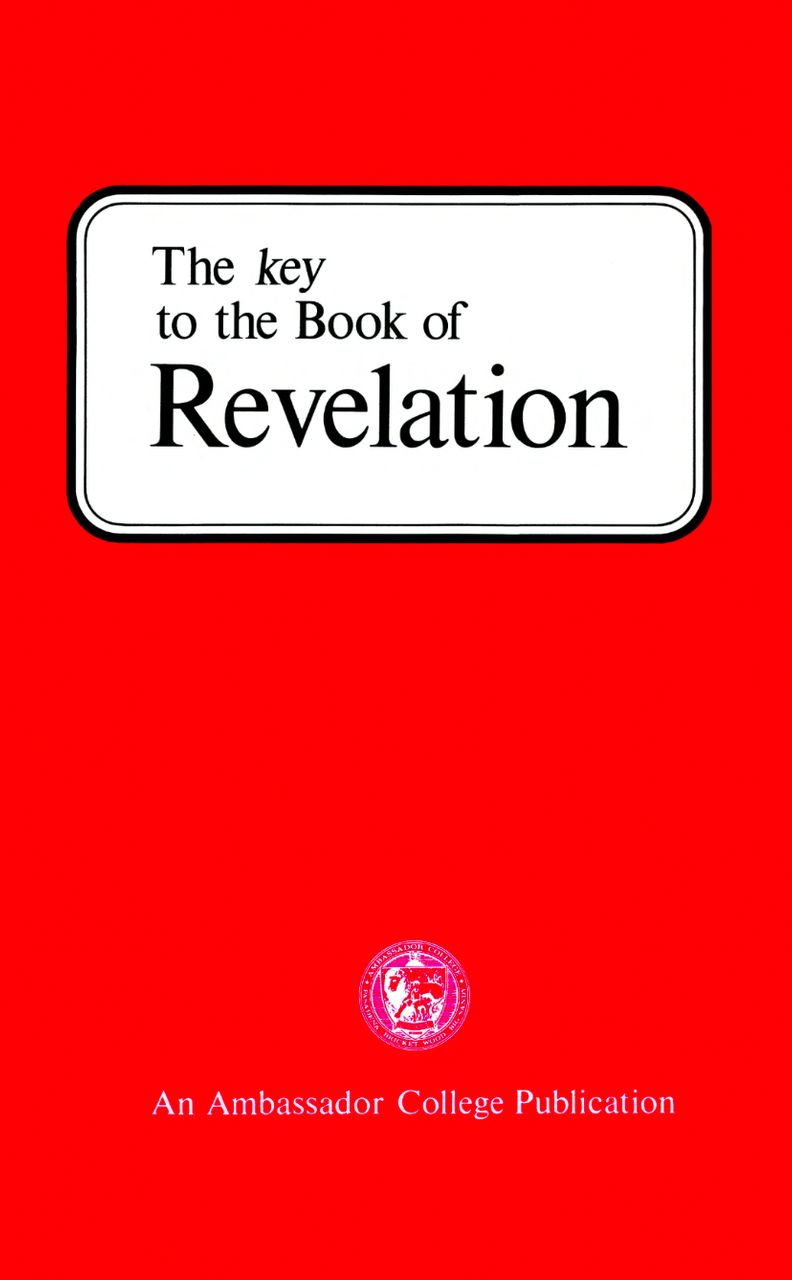 Key to the Book of Revelation - Herbert W Armstrong
