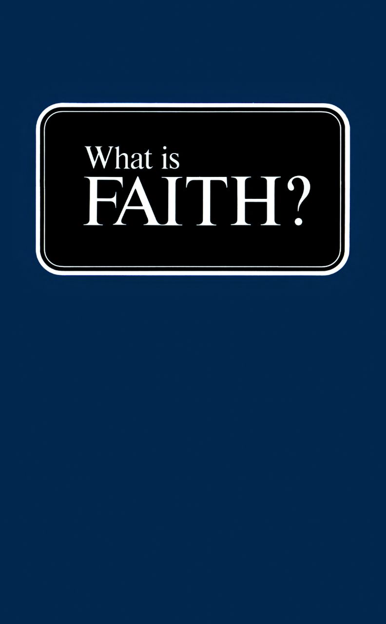 What is Faith 1979 - Herbert W Armstrong
