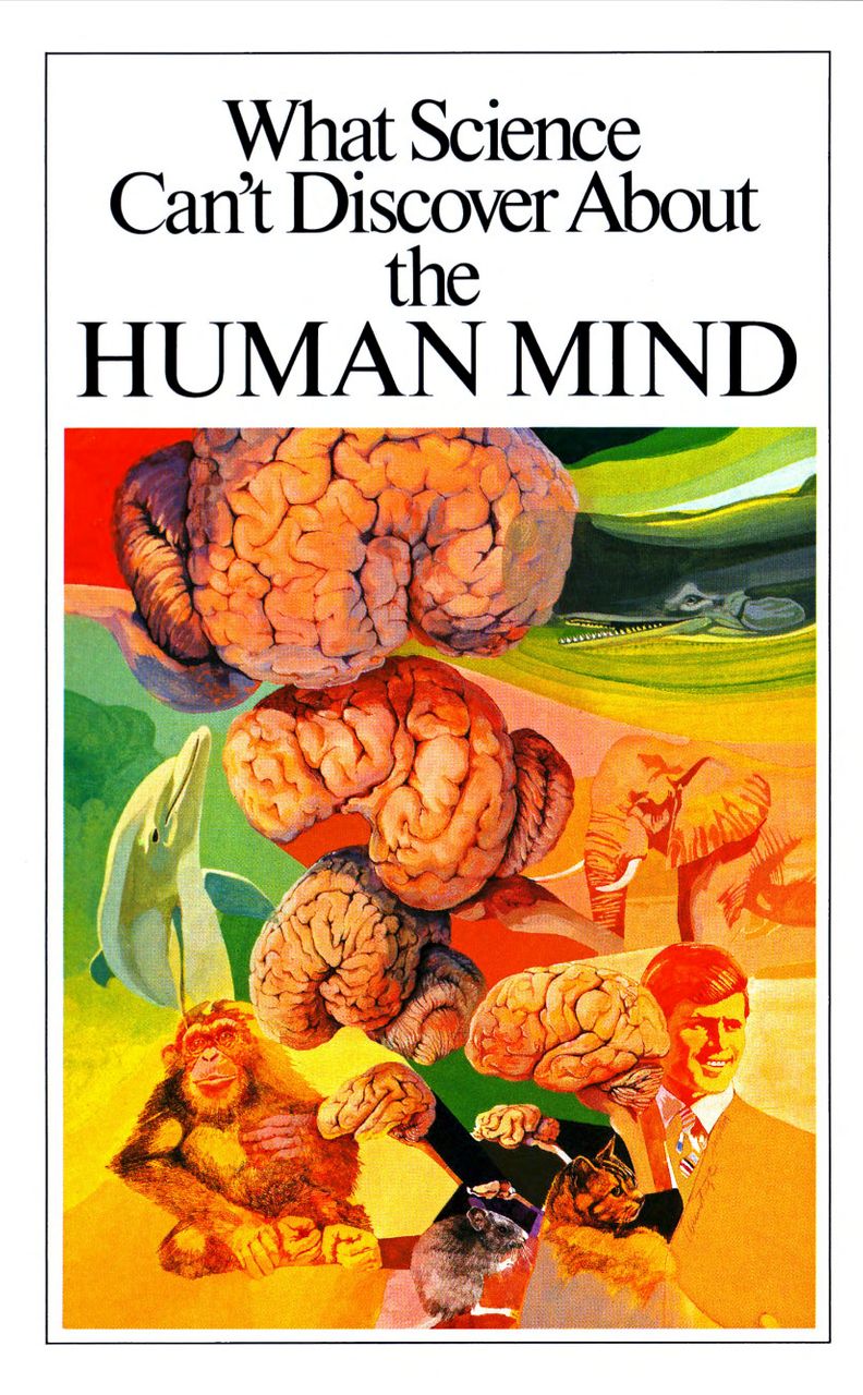 What Science Can't Discover About The Human Mind - Herbert W Armstrong