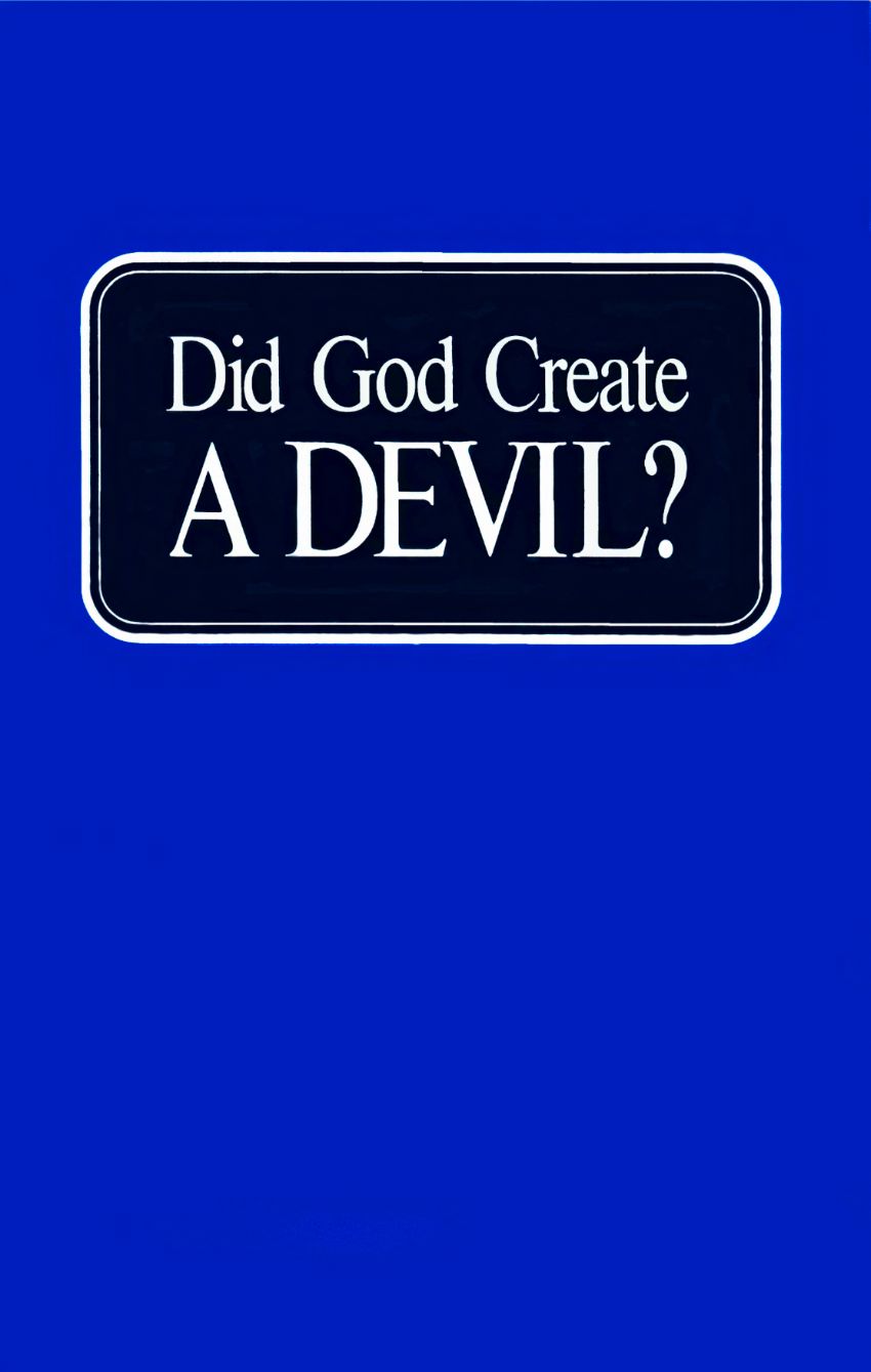 Did God Create A DEVIL?