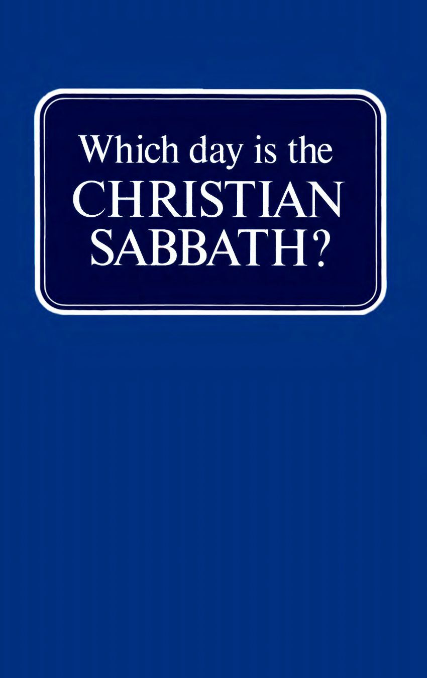 Which Day is the CHRISTIAN SABBATH?