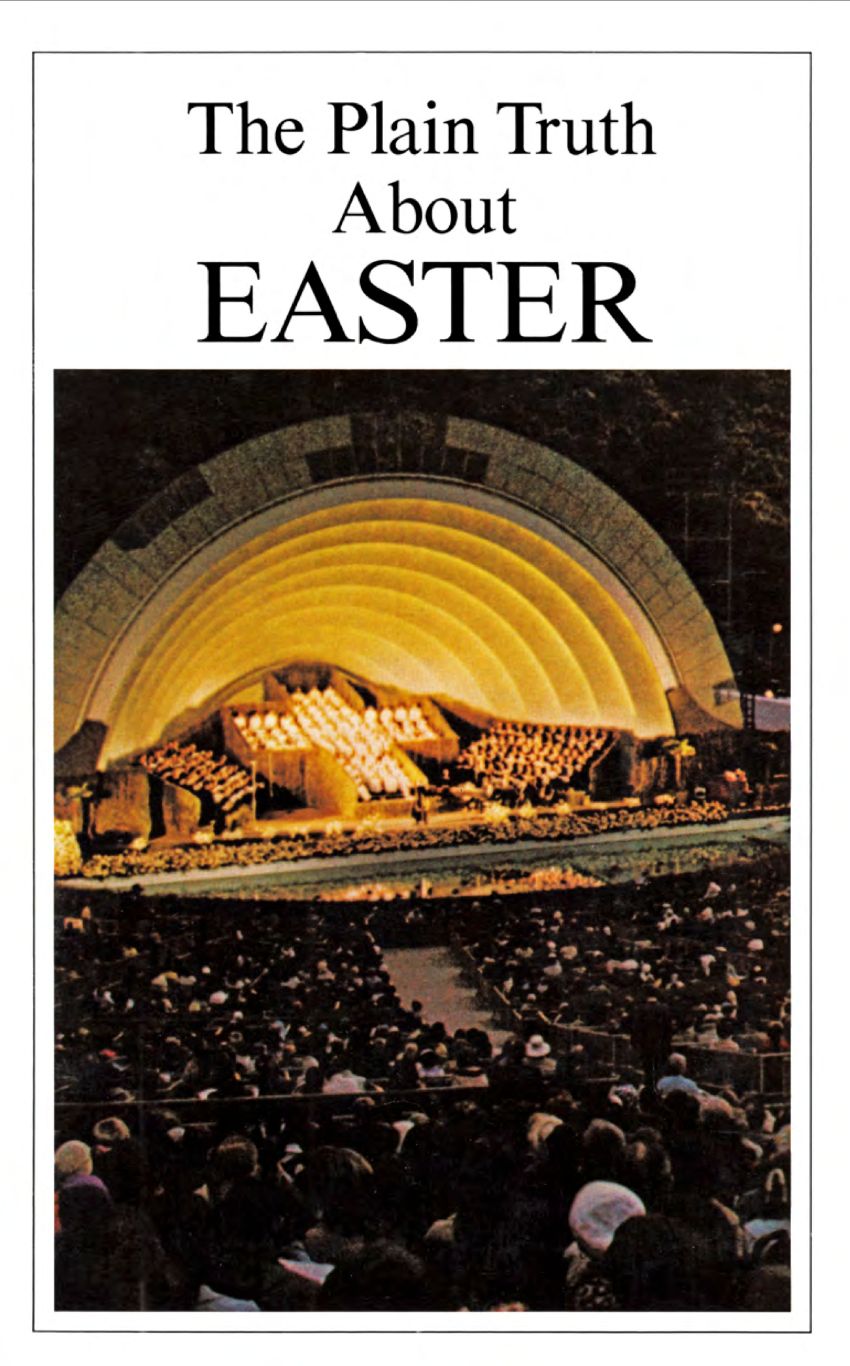 The Plain Truth About EASTER